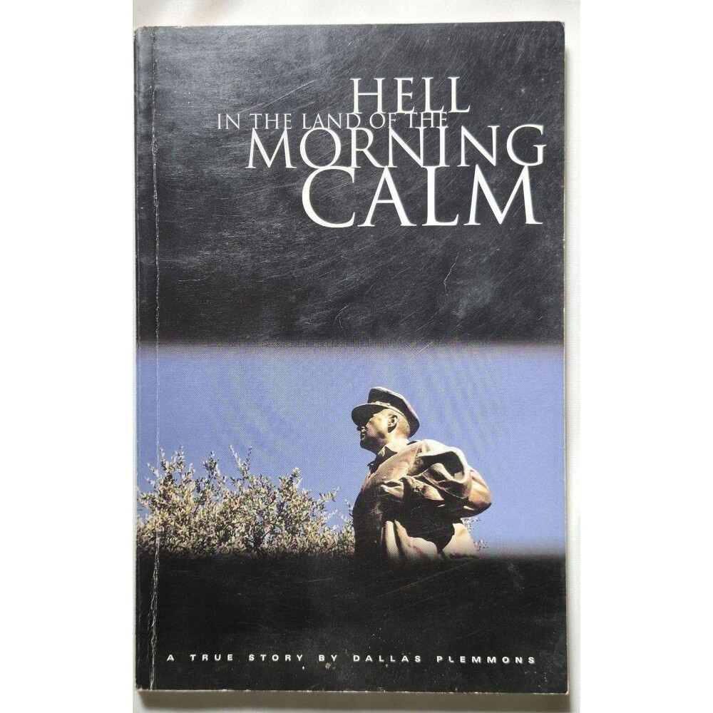 1987 Hell In The Land Of The Morning Calm Dallas Plemmons PB Korean War